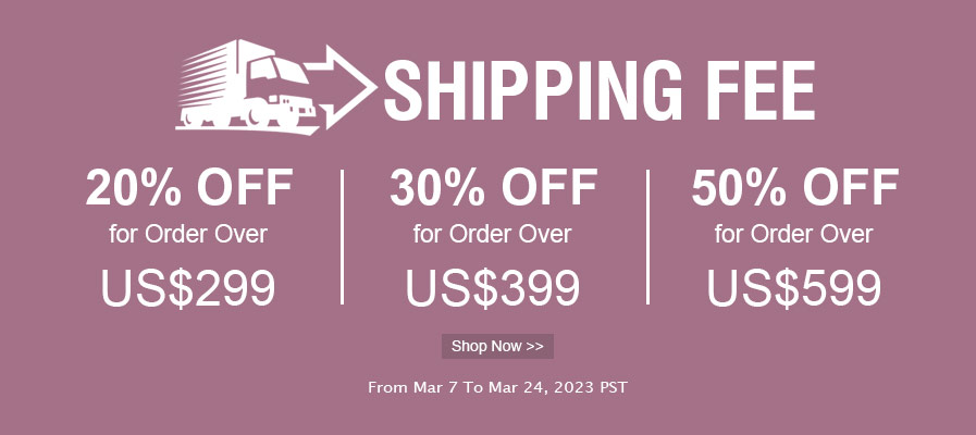 Shipping Fee Up To 50% OFF