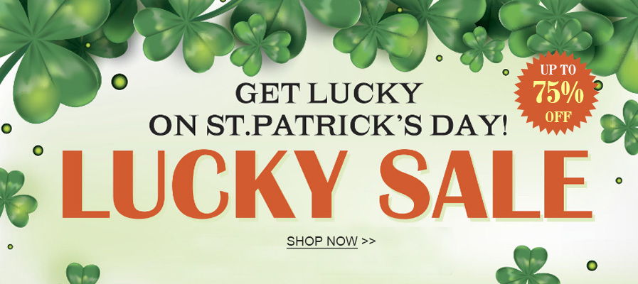 Lucky St. Patrick's Day Sale Up To 75% OFF