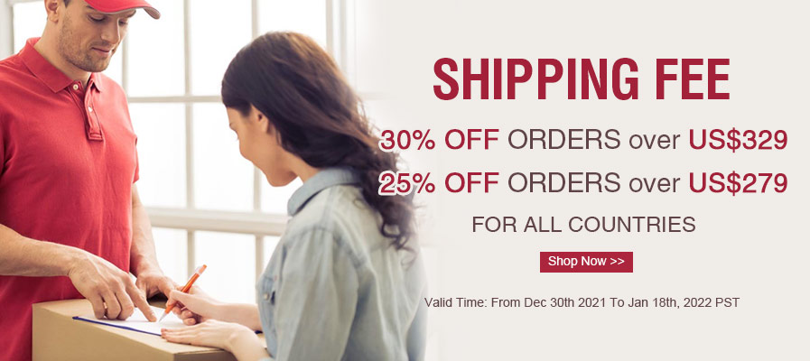 Shipping Fee 25% OFF & 30% OFF